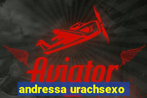 andressa urachsexo